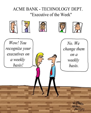 Humor - Cartoon: Technology Executive of the Week